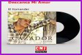 Descansa Mi Amor by El Komander from Mexico